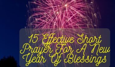 Short Prayer For A New Year Of Blessings