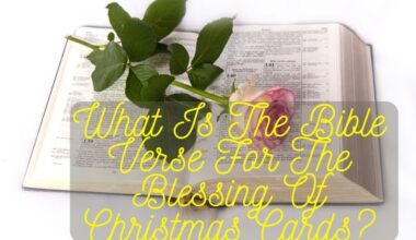 What Is The Bible Verse For The Blessing Of Christmas Cards?