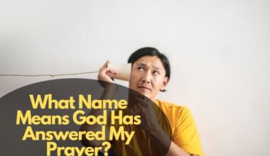 What Name Means God Has Answered My Prayer?