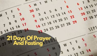 21 Days Of Prayer And Fasting