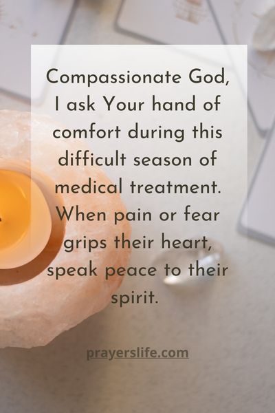 Prayer For Comfort During Treatment