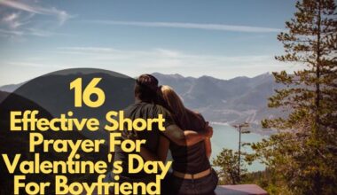 16 Effective Short Prayer For Valentine'S Day For Boyfriend