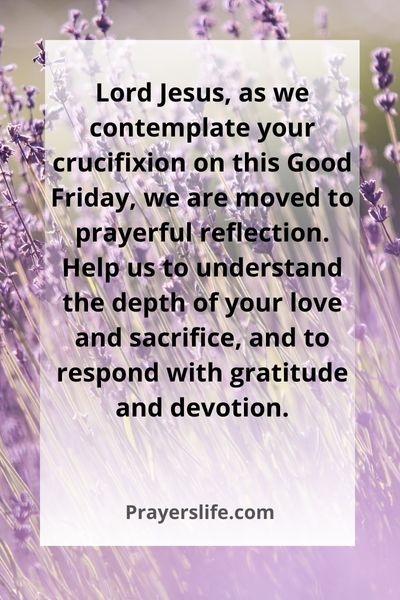 Prayers To Reflect On The Crucifixion