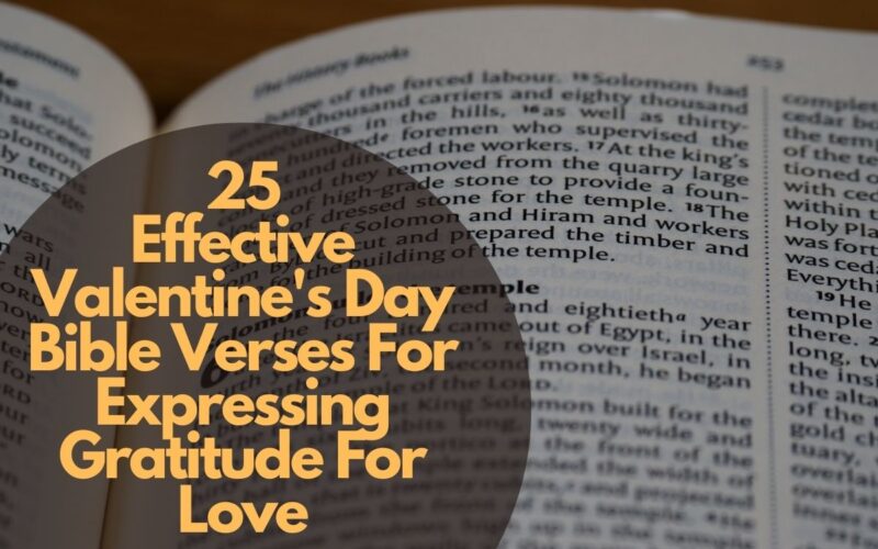25 Effective Valentine'S Day Bible Verses For Expressing Gratitude For Love