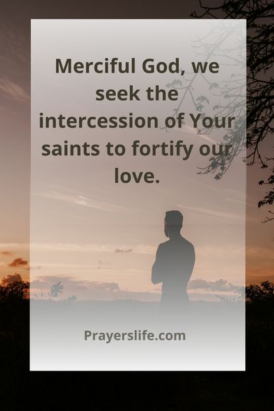Invoking Saintly Intercession For Love'S Fortitude
