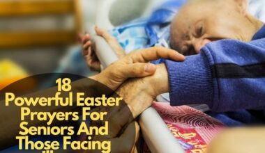 Easter Prayers For Seniors And Those Facing Illness