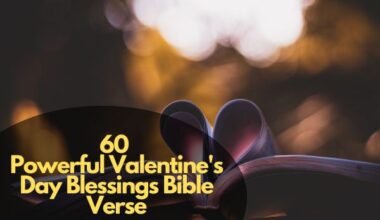 60 Powerful Valentine'S Day Blessings Bible Verse