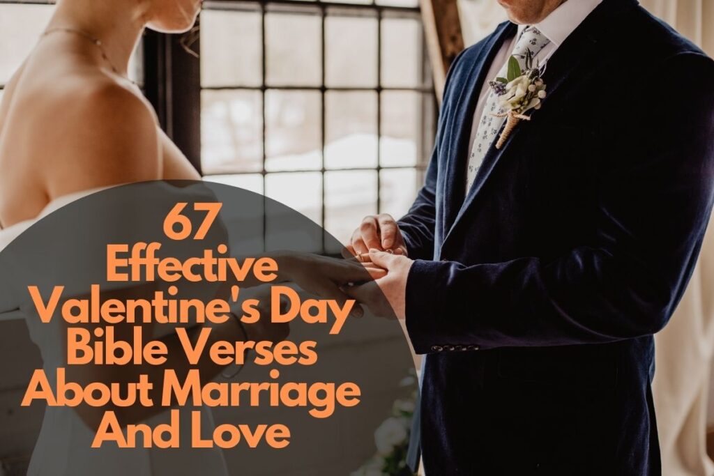 Valentine'S Day Bible Verses About Marriage And Love