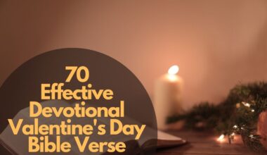 70 Effective Devotional Valentine'S Day Bible Verse