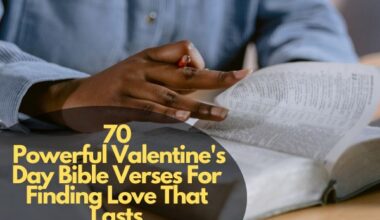 70 Powerful Valentine'S Day Bible Verses For Finding Love That Lasts