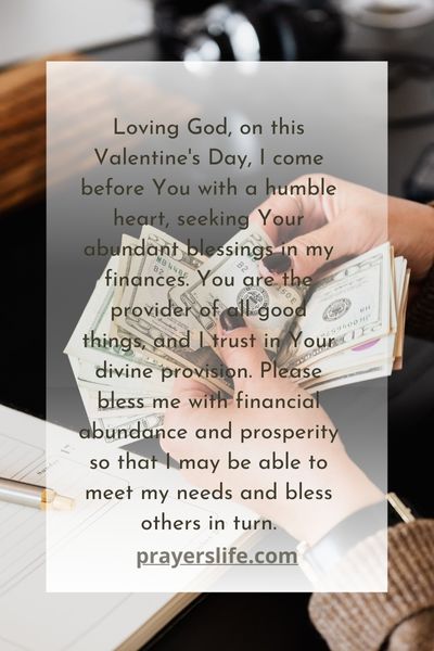 A Prayer For Abundance And Prosperity On Valentines Day