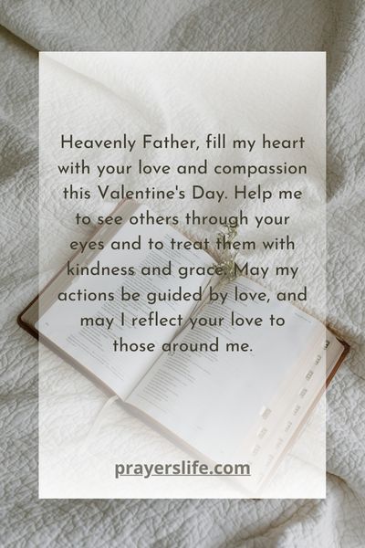 A Prayer For Cultivating Love And Compassion In The Heart