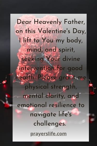 A Valentines Day Prayer For Good Health