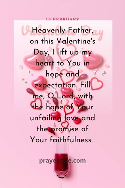 A Valentines Day Prayer For Loves Promise