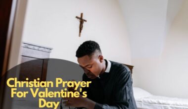 Christian Prayer For Valentine'S Day