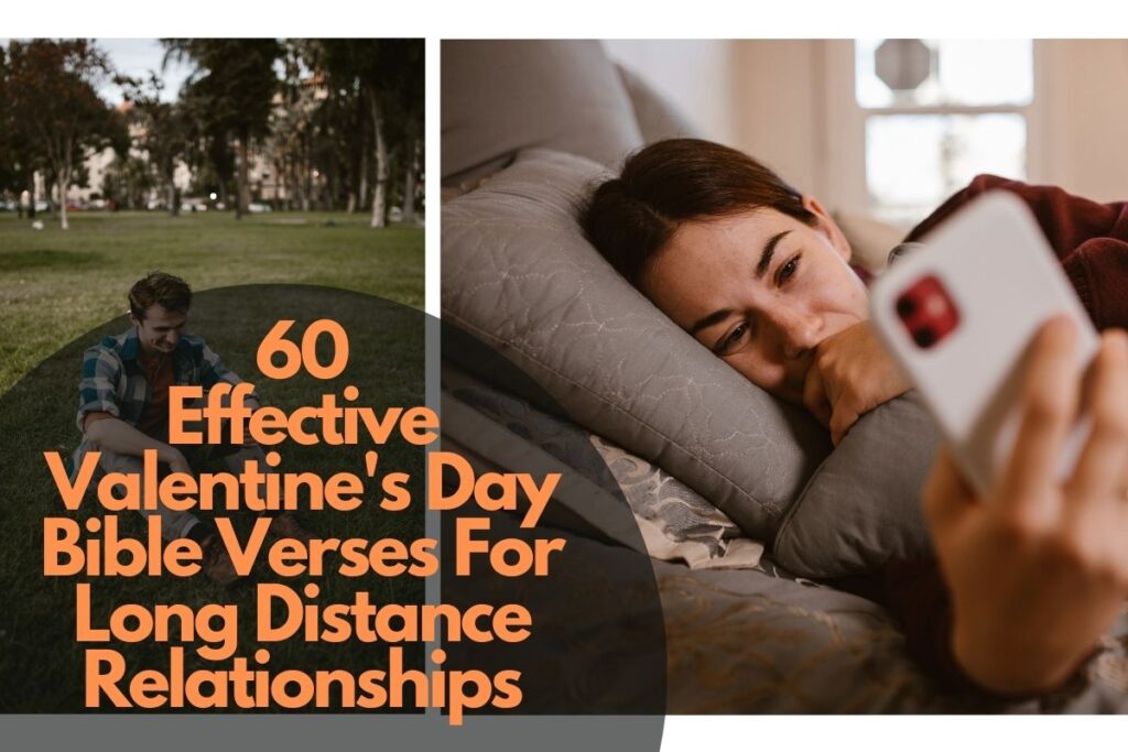 Valentine'S Day Bible Verses For Long Distance Relationships