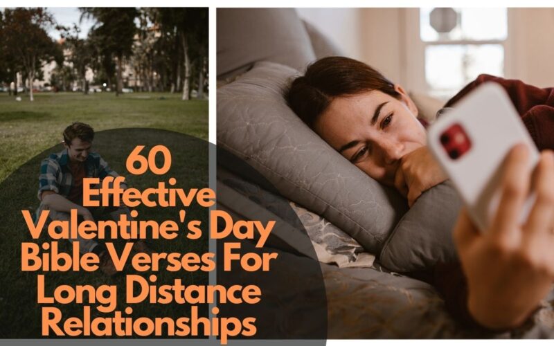 Valentine'S Day Bible Verses For Long Distance Relationships