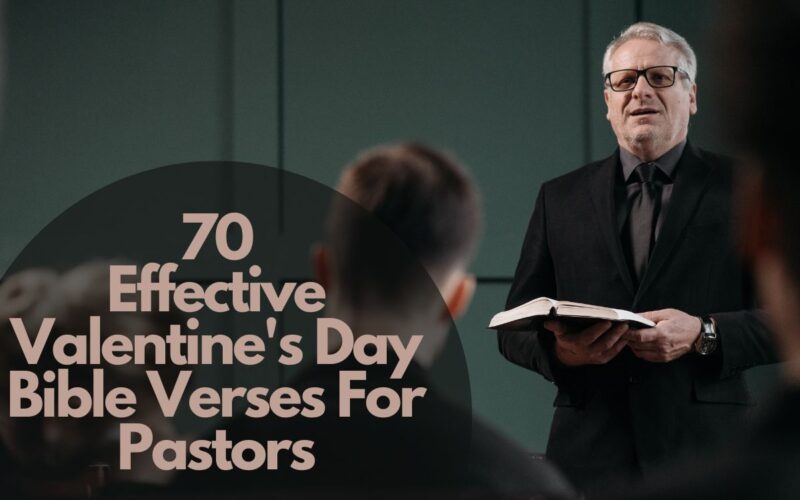 Valentine'S Day Bible Verses For Pastors