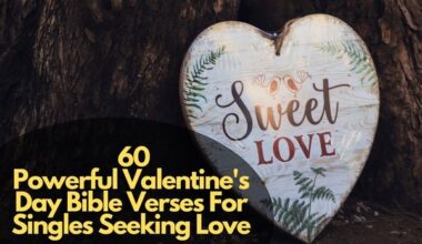 Valentine'S Day Bible Verses For Singles Seeking Love