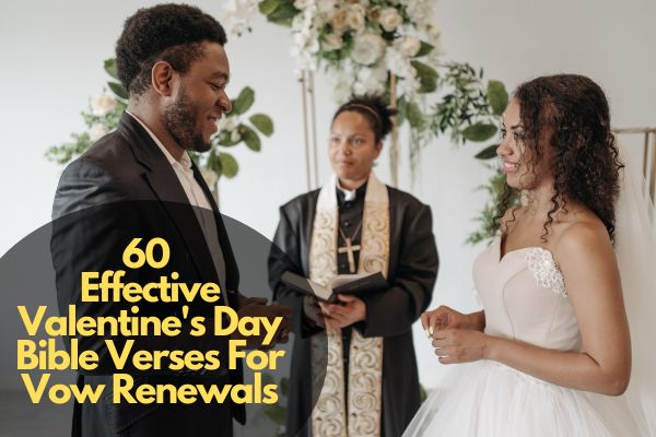 Valentine'S Day Bible Verses For Vow Renewals