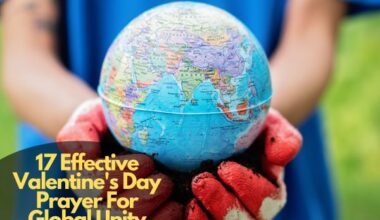 17 Effective Valentine'S Day Prayer For Global Unity