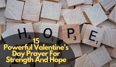 Valentine'S Day Prayer For Strength And Hope