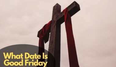 What Date Is Good Friday