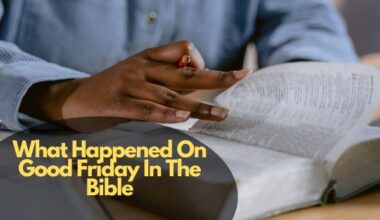 What Happened On Good Friday In The Bible